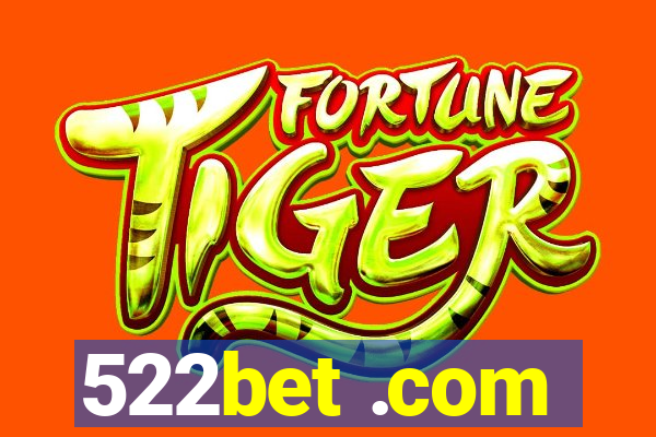 522bet .com